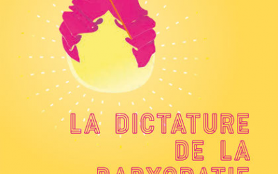 La dictature de la babycratie de Bruno Humbeeck