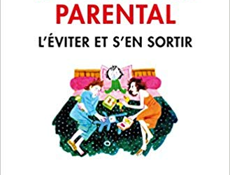 Le burn-out parental : l’éviter et s’en sortir