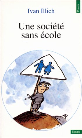 Une-Société-Sans-école Une-Société-Sans-école